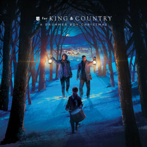 A Drummer Boy Christmas, album by for KING & COUNTRY