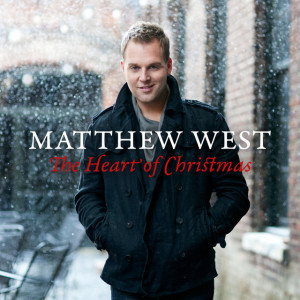 The Heart Of Christmas, album by Matthew West