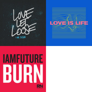 I Am Future singles & EP