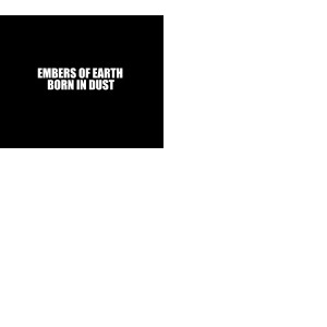 Embers Of Earth singles & EP