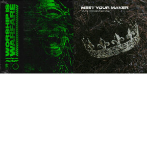 Meet Your Maker singles & EP